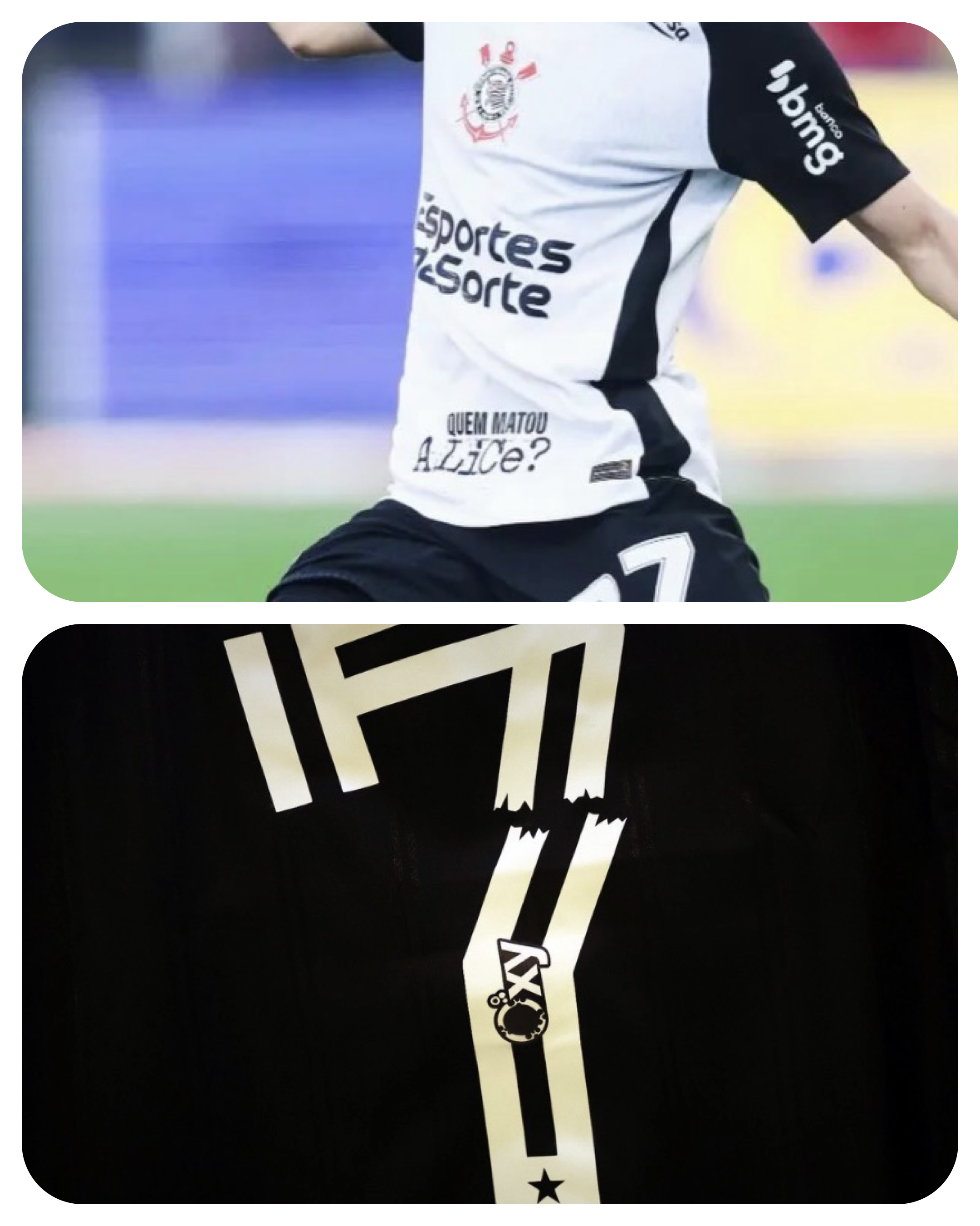 Acima, detalhe do uniforme do Corinthians com a mensagem da campanha “Quem matou?”. Abaixo, o número estilizado da campanha “Números Quebrados” inspirados em radiografias de mulheres vítimas de agressão, do Botafogo. Foto: Reprodução/ Instagram/ @corinthians/ @botafogo
