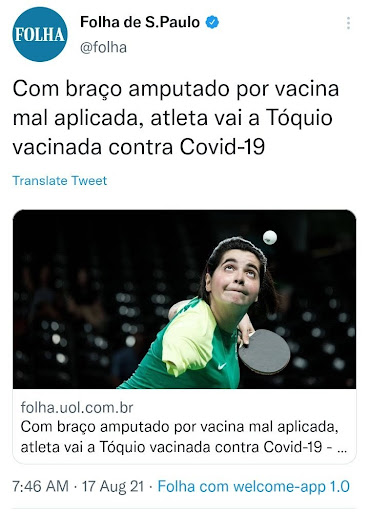 Tweet da matéria da folha com a chamada "Com braço amputado por vacina mal aplicada atleta vai à Tóquio vacinada contra a covid-19"